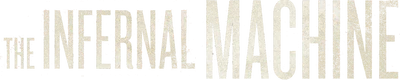 The Infernal Machine
