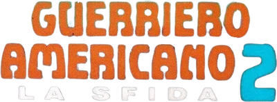 Guerriero americano 2 - La sfida