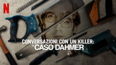 Conversazioni con un killer: Il caso Dahmer