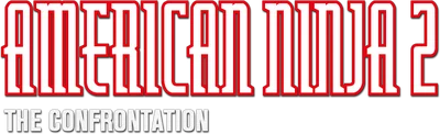 American Ninja 2: The Confrontation